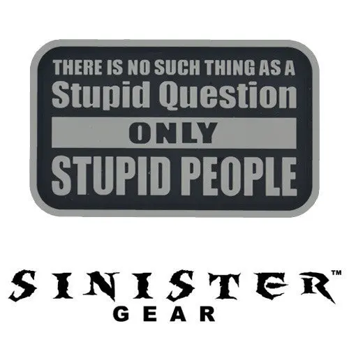 Sinister Gear "Stupid People" Pvc Patch - Dark 1